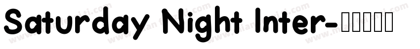 Saturday Night Inter字体转换